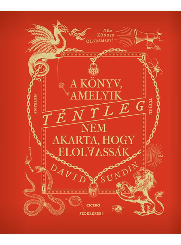 A KÖNYV, AMELYIK TÉNYLEG NEM AKARTA, HOGY ELOLVASSÁK A KÖNYV, AMELYIK TÉNYLEG NEM AKARTA, HOGY ELOLVASSÁK