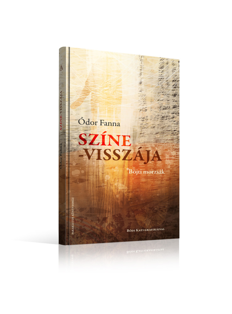 SZÍNE-VISSZÁJA - BÖJTI MORZSÁK