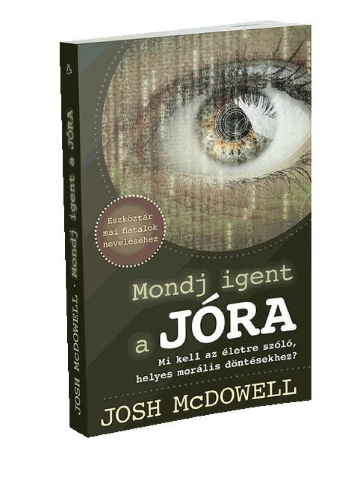 MONDJ IGENT A JÓRA MONDJ IGENT A JÓRA