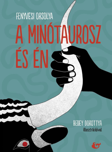 A MINÓTAUROSZ ÉS ÉN