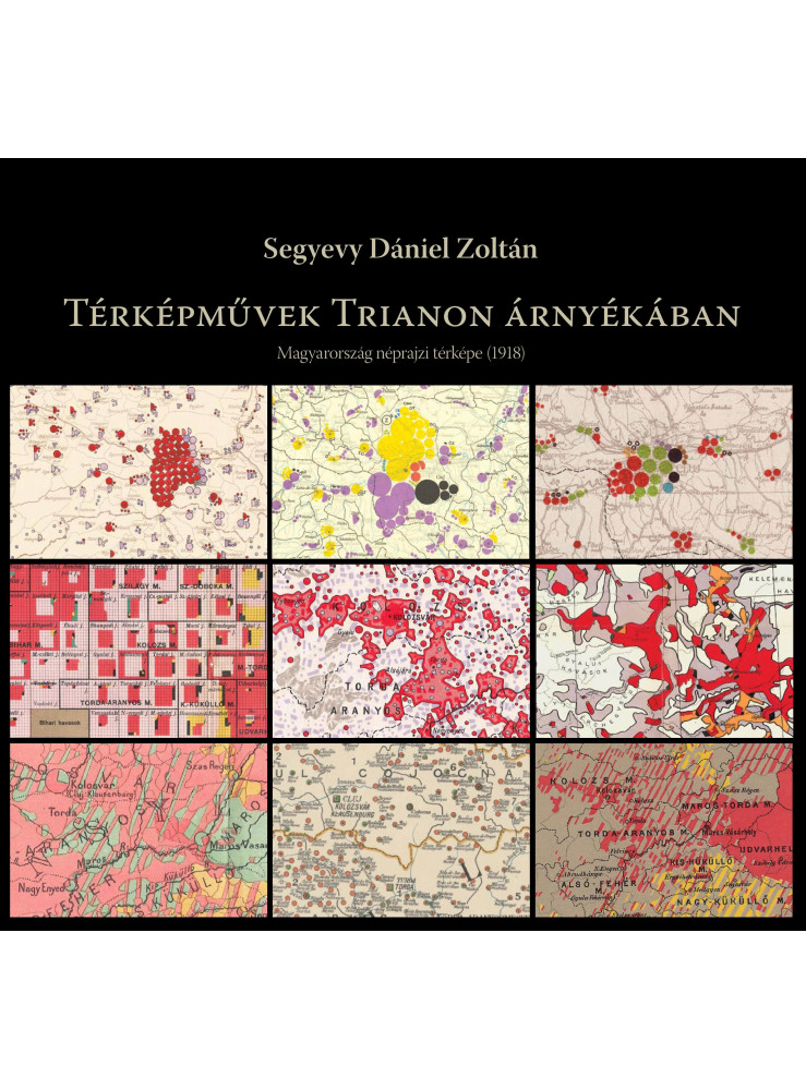 TÉRKÉPMŰVEK TRIANON ÁRNYÉKÁBAN TÉRKÉPMŰVEK TRIANON ÁRNYÉKÁBAN