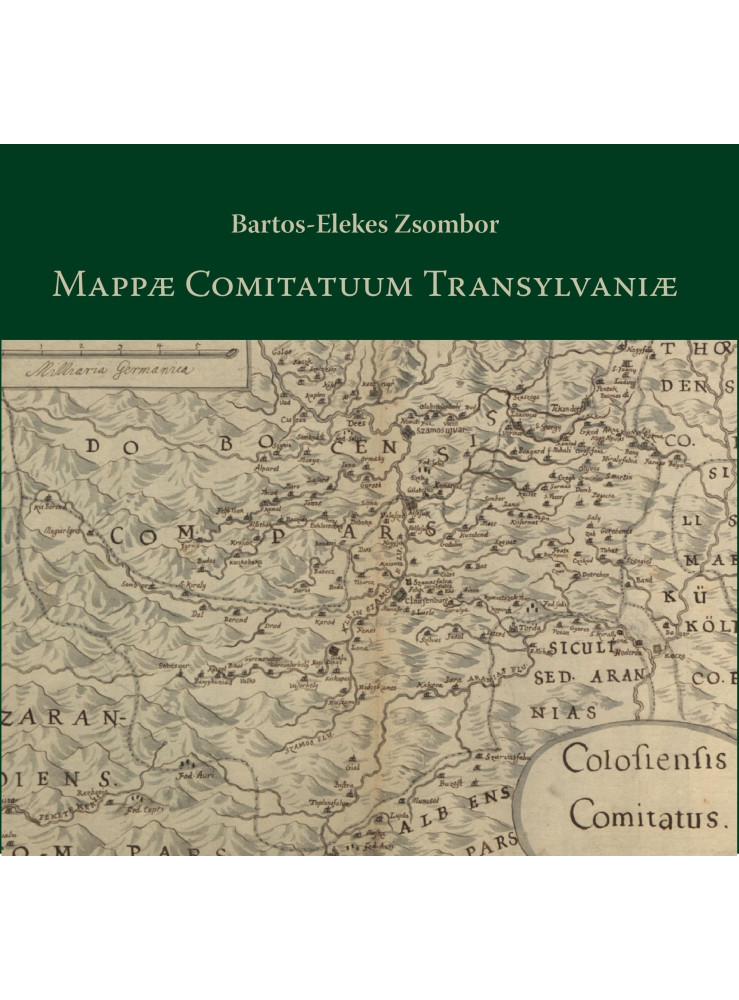 MAPPA COMITATUUM TRANSYLVANIA