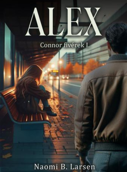 ALEX - CONNOR FIVÉREK I.