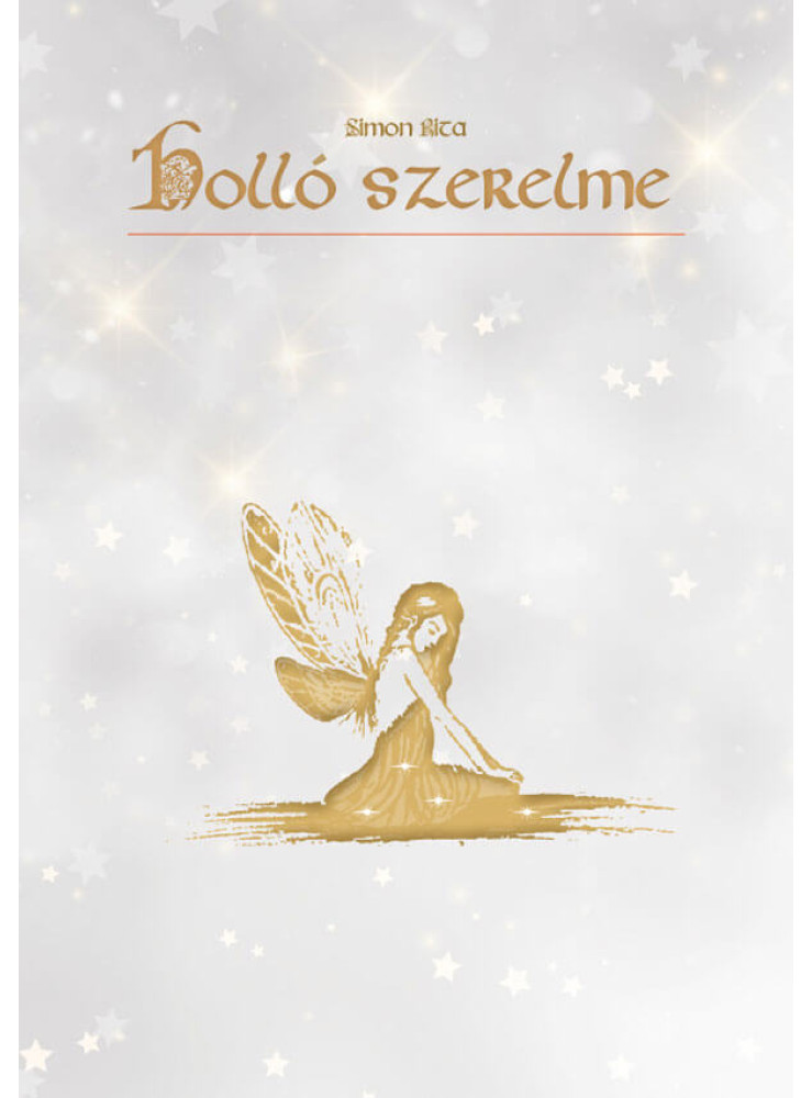 HOLLÓ SZERELME