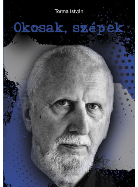 OKOSAK, SZÉPEK