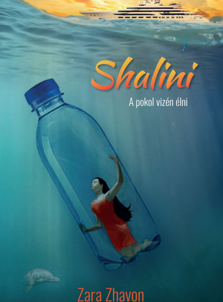 SHALINI - A POKOL VIZÉN ÉLNI