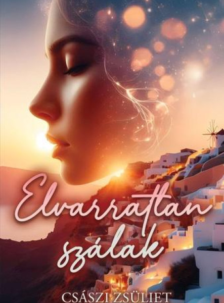 ELVARRATLAN SZÁLAK
