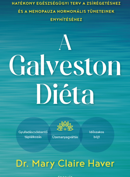 A GALVESTON-DIÉTA
