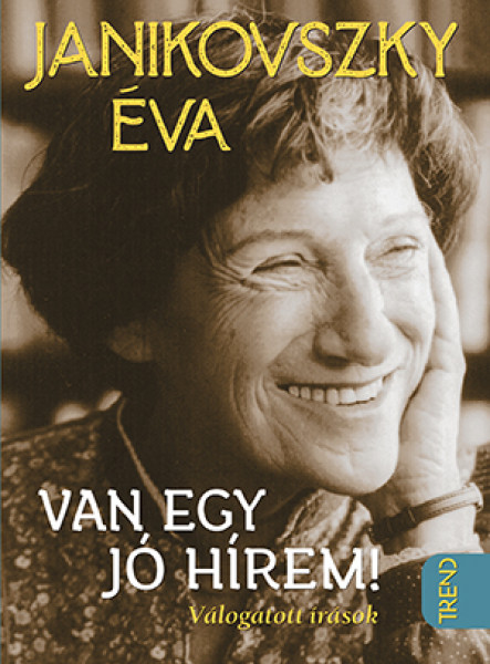 VAN EGY JÓ HÍREM!