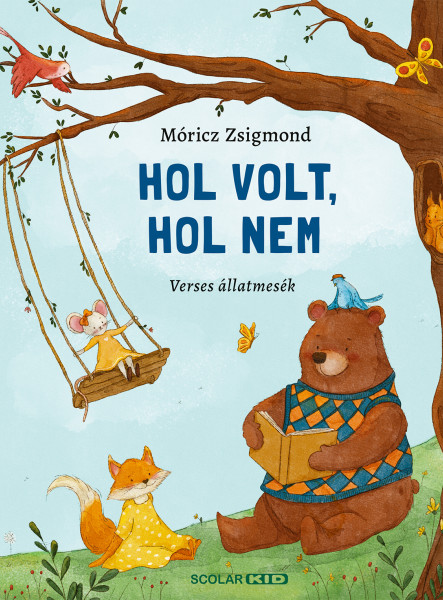 HOL VOLT, HOL NEM - VERSES ÁLLATMESÉK