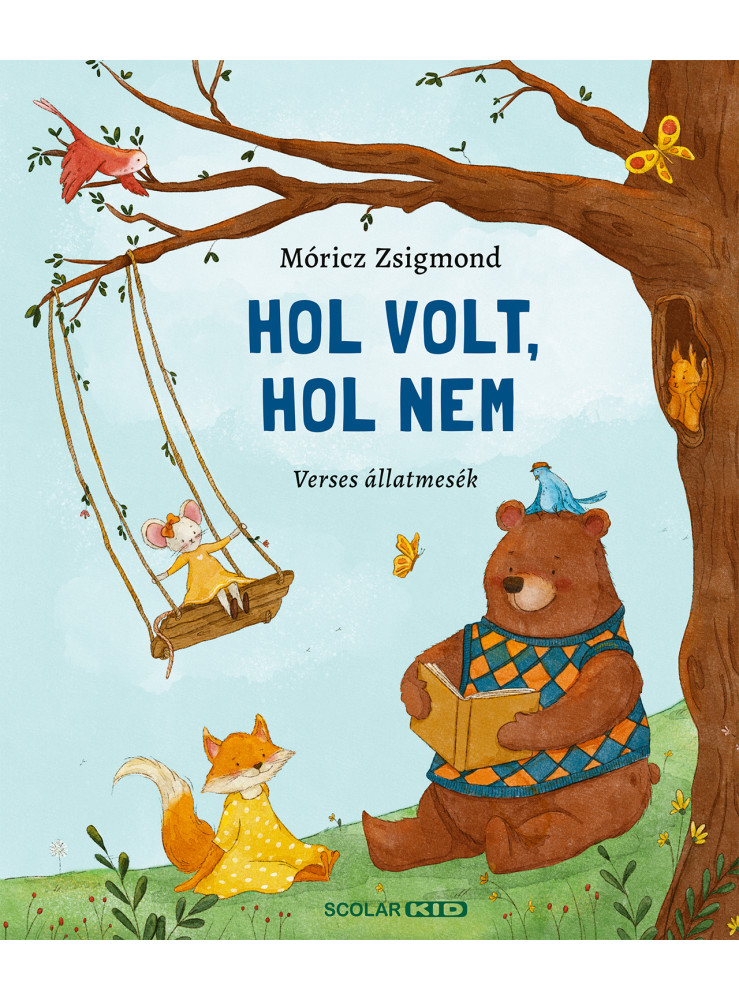 HOL VOLT, HOL NEM - VERSES ÁLLATMESÉK
