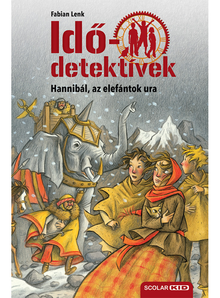HANNIBÁL, AZ ELEFÁNTOK URA (IDŐDETEKTÍVEK 13.) 2. KIADÁS