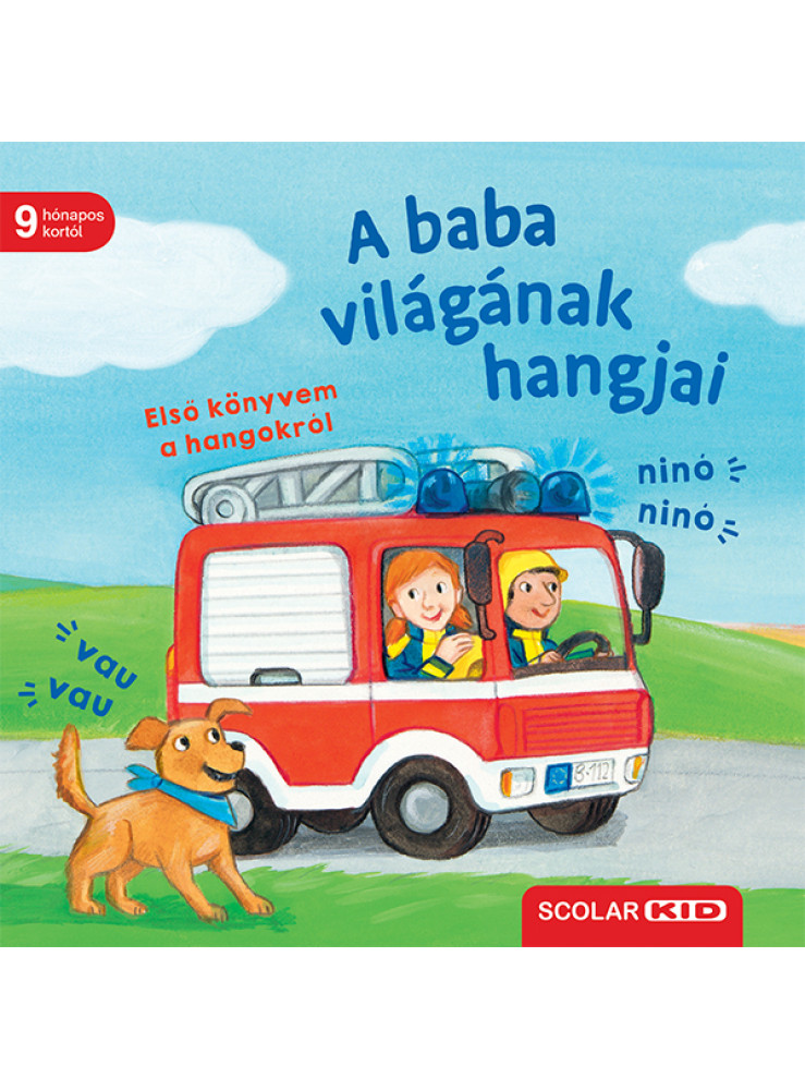 A BABA VILÁGÁNAK HANGJAI, ELSŐ KÖNYVEM A HANGOKRÓL