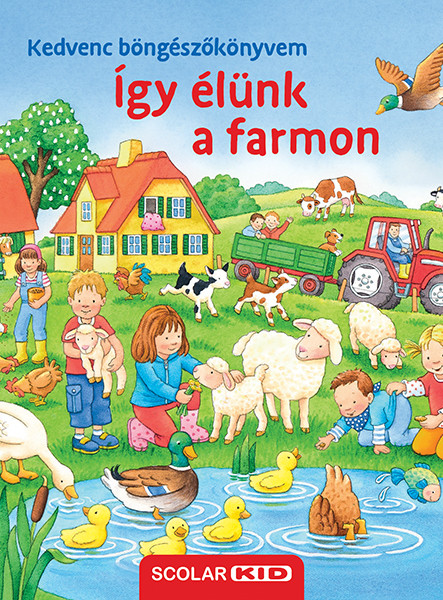 ÍGY ÉLÜNK A FARMON, KEDVENC BÖNGÉSZŐKÖNYVEM