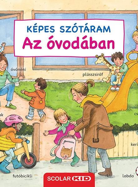 AZ ÓVODÁBAN - KÉPES SZÓTÁRAM