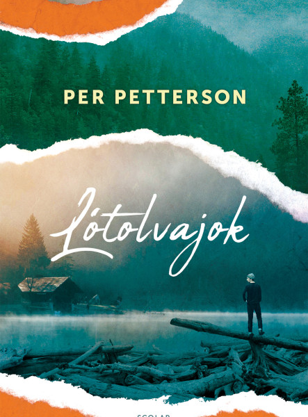 LÓTOLVAJOK (3. KIADÁS)