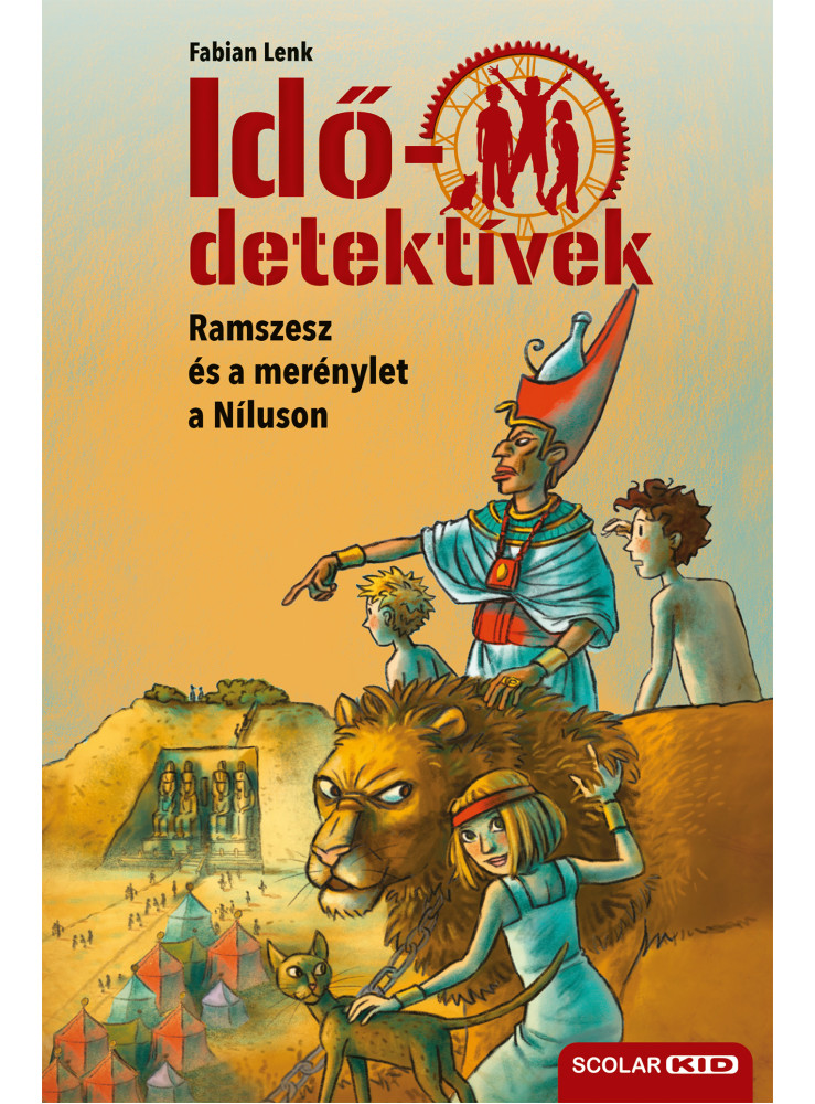 RAMSZESZ ÉS A MERÉNYLET A NÍLUSON - IDŐDETEKTÍVEK 25. ( 2. KIADÁS)