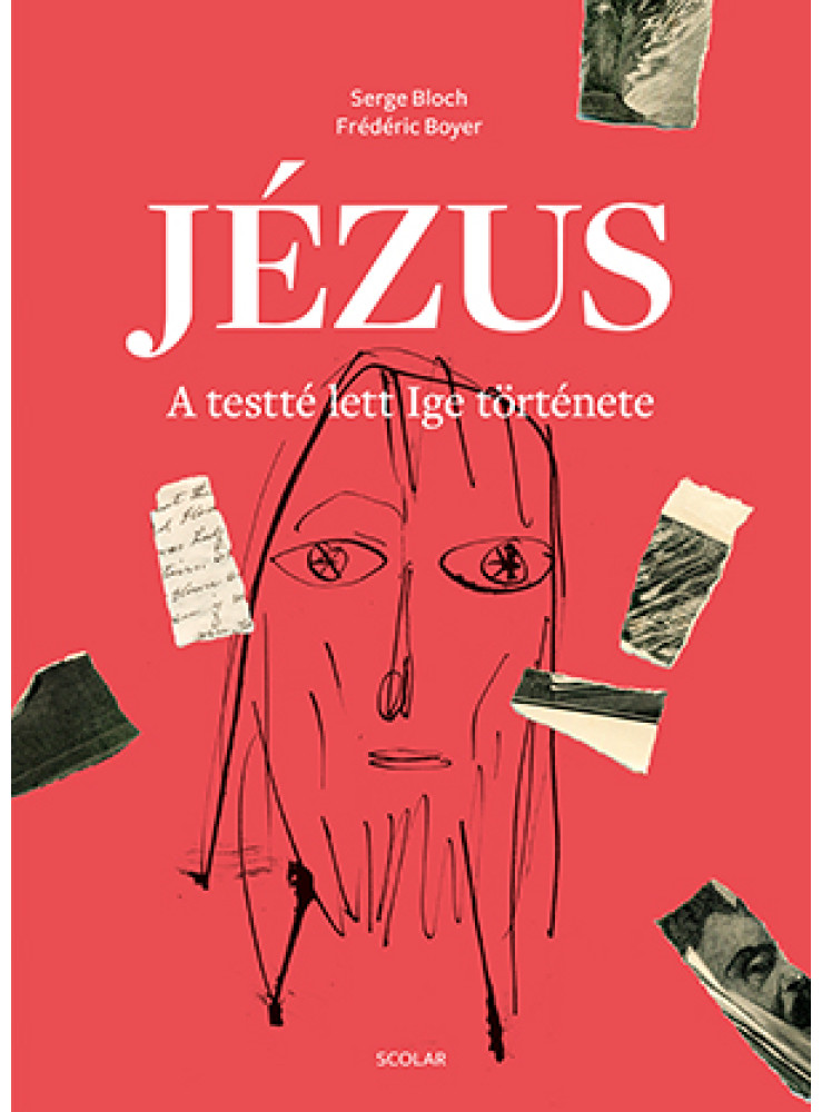 JÉZUS - A TESTTÉ LETT IGE TÖRTÉNETE JÉZUS - A TESTTÉ LETT IGE TÖRTÉNETE