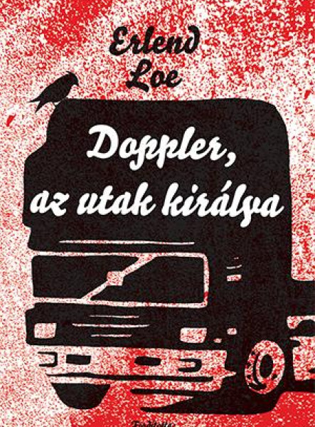 DOPPLER, AZ UTAK KIRÁLYA - ÚJ BORÍTÓ!