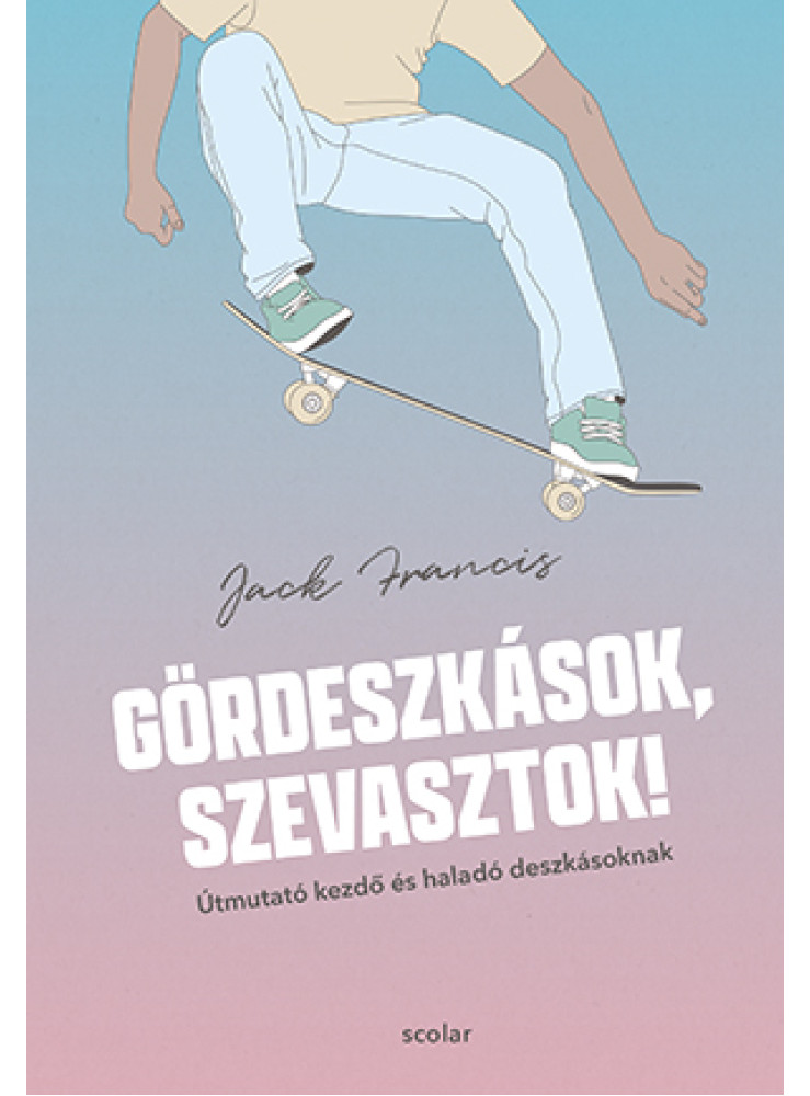 GÖRDESZKÁSOK, SZEVASZTOK!