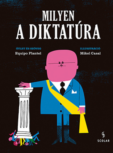 MILYEN A DIKTATÚRA