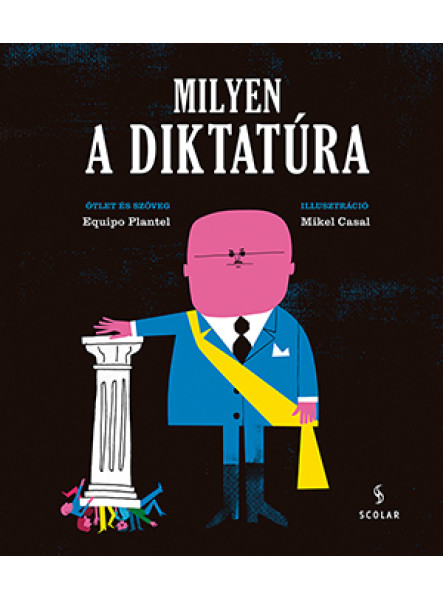 MILYEN A DIKTATÚRA MILYEN A DIKTATÚRA
