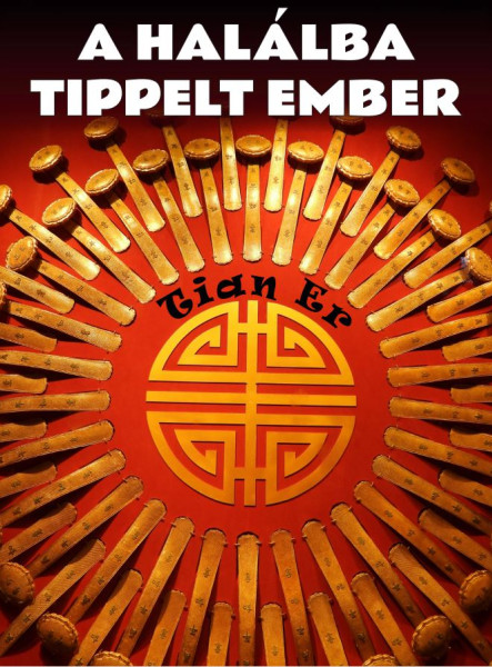A HALÁLBA TIPPELT EMBER