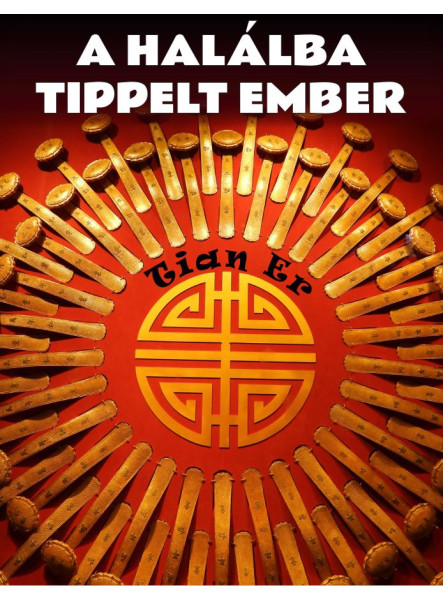 A HALÁLBA TIPPELT EMBER