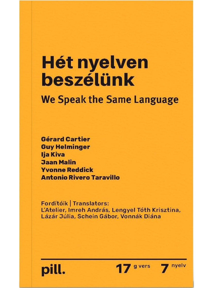 HÉT NYELVEN BESZÉLÜNK - WE SPEAK THE SAME LANGUAGE