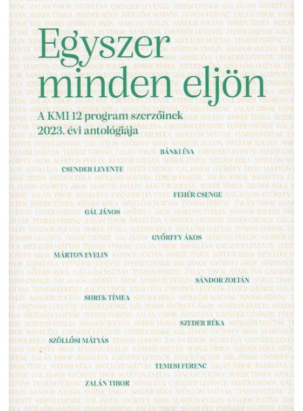 EGYSZER MINDEN ELJÖN