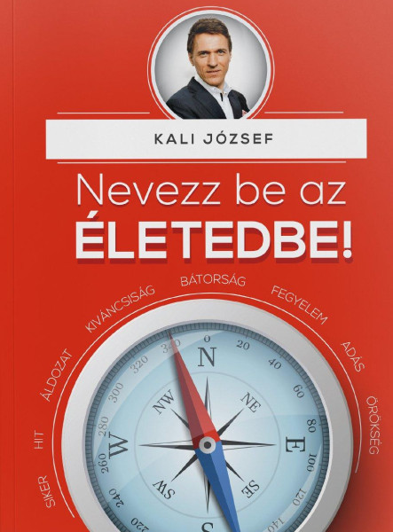 NEVEZZ BE AZ ÉLETEDBE!