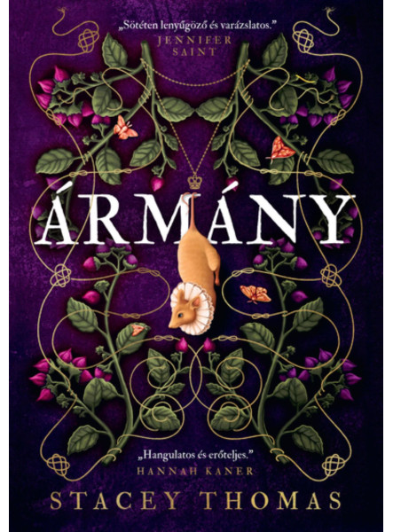 ÁRMÁNY - ÉLDEKORÁLT