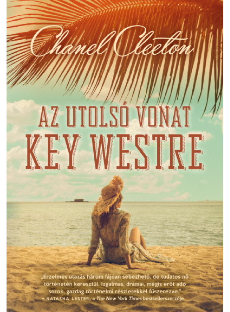 AZ UTOLSÓ VONAT KEY WESTRE AZ UTOLSÓ VONAT KEY WESTRE