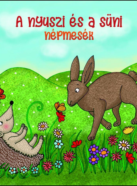 A NYUSZI ÉS A SÜNI - NÉPMESÉK (HANGOSKÖNYV)