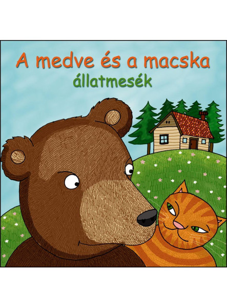 A MEDVE ÉS A MACSKA - ÁLLATMESÉK (HANGOSKÖNYV)