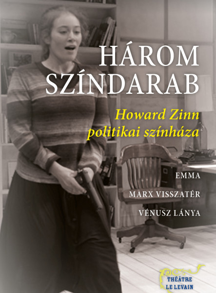 HÁROM SZÍNDARAB