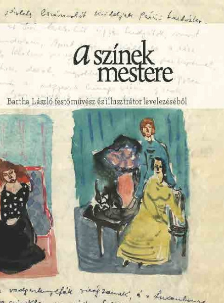 A SZÍNEK MESTERE
