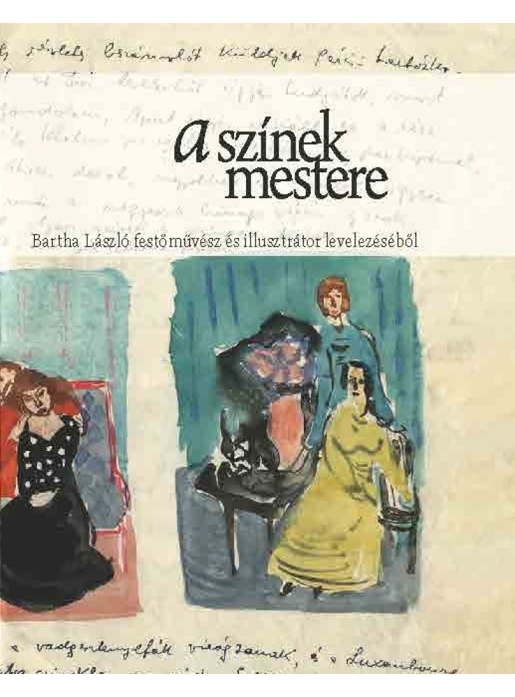 A SZÍNEK MESTERE A SZÍNEK MESTERE