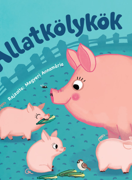 ÁLLATKÖLYKÖK - FELÚJJÍTOTT KIADÁS