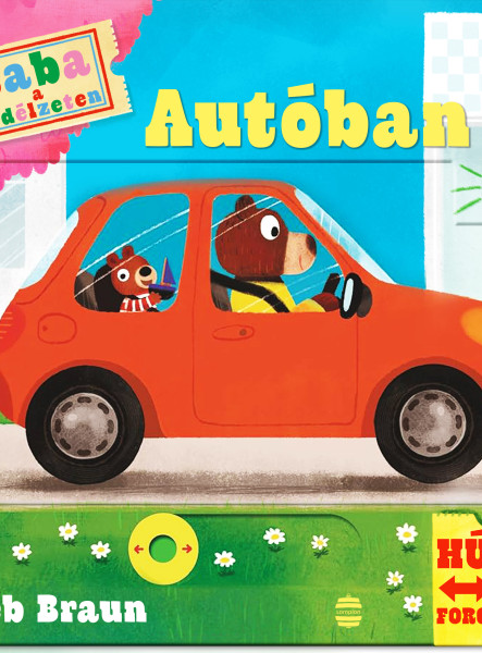 AUTÓBAN - BABA A FEDÉLZETEN