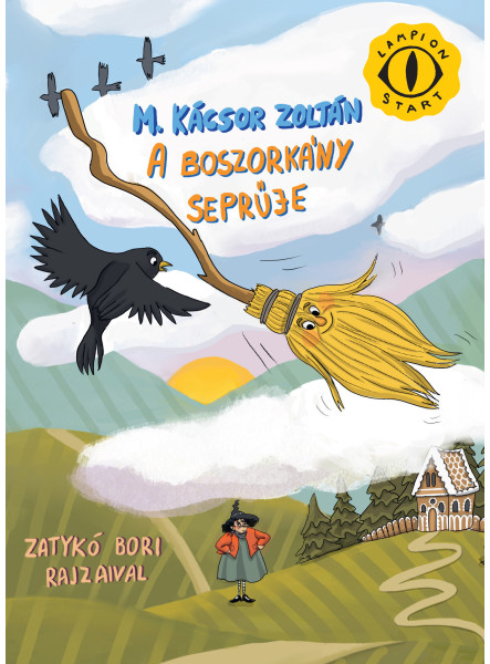 A BOSZORKÁNY SEPRŰJE A BOSZORKÁNY SEPRŰJE