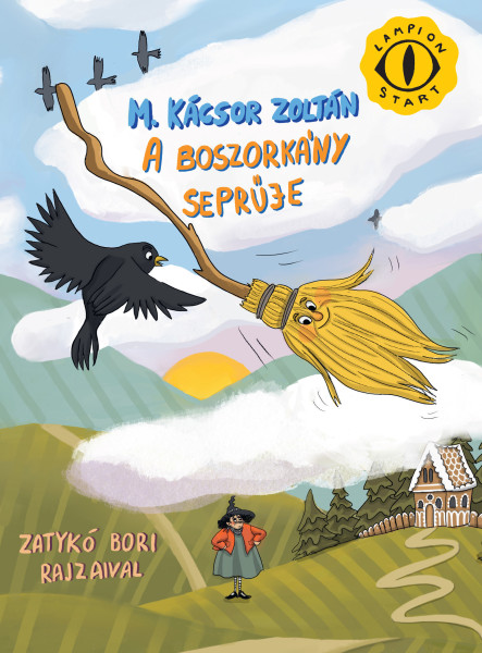 A BOSZORKÁNY SEPRŰJE