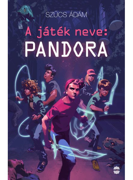 A JÁTÉK NEVE: PANDORA A JÁTÉK NEVE: PANDORA