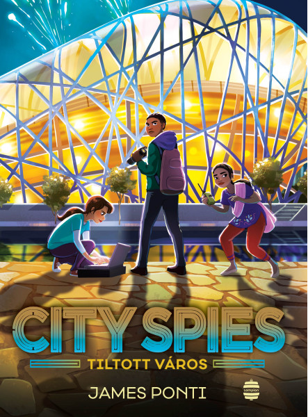 CITY SPIES - A TILTOTT VÁROS ( 3. RÉSZ)