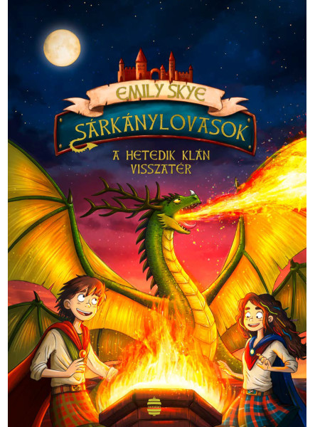 SÁRKÁNYLOVASOK 3. - A HETEDIK KLÁN VISSZATÉR SÁRKÁNYLOVASOK 3. - A HETEDIK KLÁN VISSZATÉR