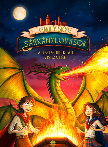 SÁRKÁNYLOVASOK 3. - A HETEDIK KLÁN VISSZATÉR