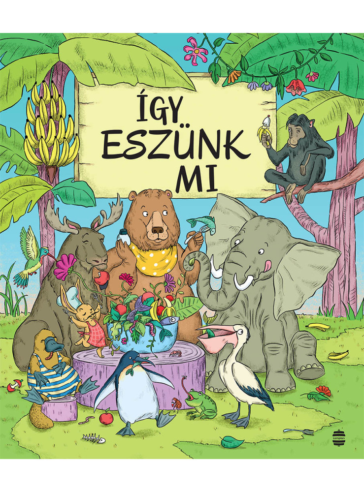 ÍGY ESZÜNK MI
