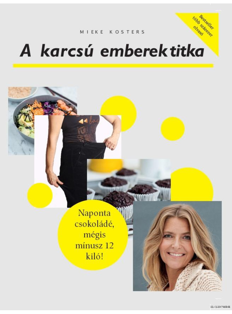 A KARCSÚ EMBEREK TITKA A KARCSÚ EMBEREK TITKA
