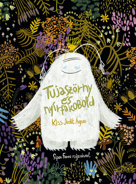 TUJASZÖRNY ÉS NYÍRFAKOBOLD