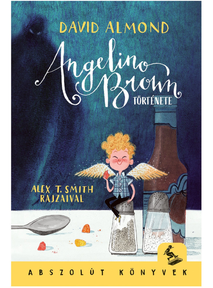ANGELINO BROWN TÖRTÉNETE - ABSZOLÚT KÖNYVEK ANGELINO BROWN TÖRTÉNETE - ABSZOLÚT KÖNYVEK